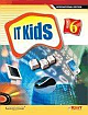 IT KIDS BOOK VI (INTERNATIONAL ED)