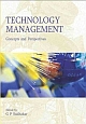 TECHNOLOGY MANAGEMENT: CONCEPTS AND PERSPECTIVES