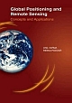 GLOBAL POSITIONING AND REMOTE SENSING: CONCEPTS AND APPLICATIONS