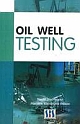 OIL WELL TESTING