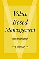 VALUE BASED MANAGEMENT - AN INTRODUCTION