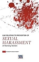 LAW RELATING TO PREVENTION OF SEXUAL HARASSMENT OF WORKING WOMEN