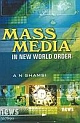 MASS MEDIA IN NEW WORLD ORDER