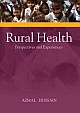 RURAL HEALTH: PERSPECTIVES AND EXPERIENCES