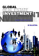 GLOBAL REAL ESTATE INVESTMENT - TRENDS AND EXPERIENCES