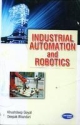 Industrial Automation And Robotics 