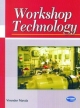 Workshop Technology 3rd Edition