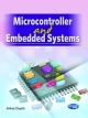 Microcontroller and Embedded Systems