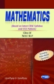 Mathematics: Based on Latest CBSE Syllabus and CCE Pattern (Class - IX)  Term I & II