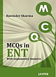 MCQS IN ENT WITH EXPLANATORY ANSWERS,2011 1/E,2011 Edition 