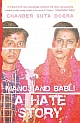 Manoj and Babli : A Hate Story