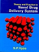  THEORY AND PRACTICE IN NOVEL DRUG DELIVERY SYSTEM