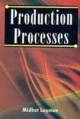 Production Processes