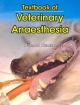 Textbook Of Veterinary Anaesthesia