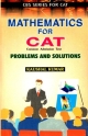 Mathematics for CAT: Problems and Solutions