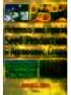 Hetrosis And Hybrid Seed Production In Agronomic Crops