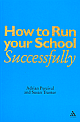  How to Run Your School Succesfully 