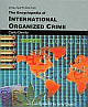 The Encyclopedia of International Organized Crime 