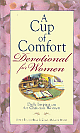 A Cup of Comfort Devotional for Women: Daily Inspiration for Christian Women 