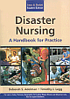 Disaster Nursing: A Handbook for Practice