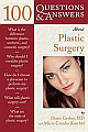 100 Questions & Answers about Plastic Surgery 