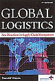 Global Logistics (New Directions in Supply Chain Management) 