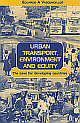 Urban Transport, Environment and Equity: The case for developing countries 