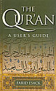 The Qur`an: A User`s Guide