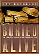 Buried Alive: The Terrifying History of Our First Edition 