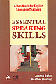 Essential Speaking Skills: A Handbook for English Language Teachers