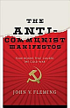 The Anti-Communist Manifestos: Four Books That Shaped the Cold War 