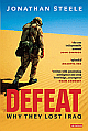 Defeat: Why They Lost Iraq 