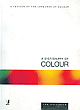 A Dictionary of Colour