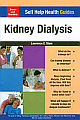  Self Help Health Guides : Kidney Dialysis