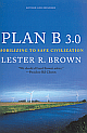 Plan B 3.0: Mobilizing to save civilization