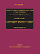 Old Wisdom And New Horizon (History Of Science, Philosophy And Culture In Indian Civilization: Vol. XV, Part 5)