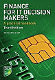 Finance for It Decision Makers: A Practical Handbook,3/e