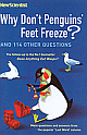 Why Don`t Penguins` Feet Freeze?