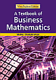 A Textbook of Business Mathematics