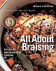 All about Braising: The Art of Uncomplicated Cooking 