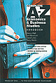 Complete A-Z Economics & Business Studies Handbook