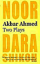 Akbar Ahmed: Two Plays