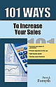 101 Ways to Increase Your Sales