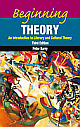 Beginning Theory, 3/e