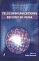 Telecommunications Reform in India