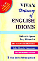 Viva`s Dictionary of English Idioms