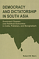 Democracy and Dictatorship in South Asia