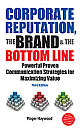  Corporate Reputation, the Brand & the Bottom Line, 3/e