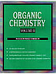 Organic Chemistry Vol.||