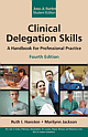 Clinical Delegation Skills, 4/e